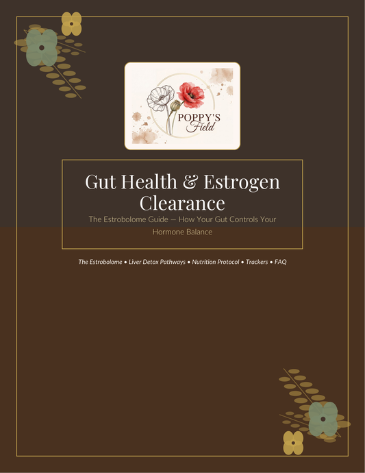 The Complete Estrogen Dominance Recovery System — Poppy's Field (preview 1)