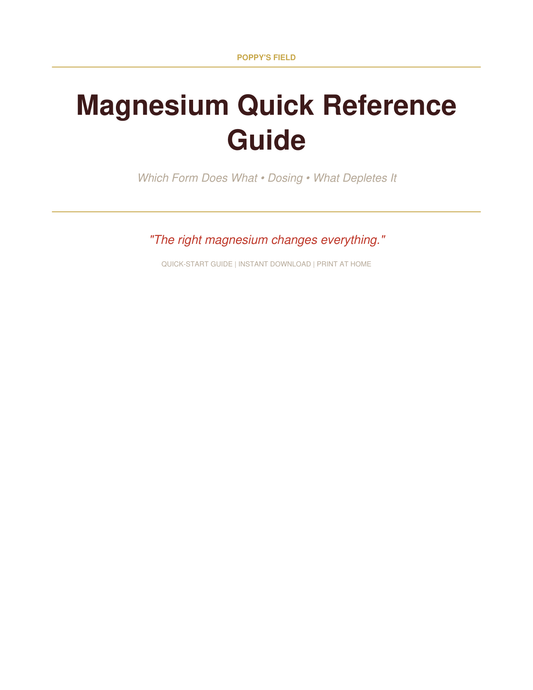 Magnesium Quick Reference Guide | Which Form for Heart Sleep Anxiety Muscle Pain | Instant Download — Poppy's Field (preview 1)