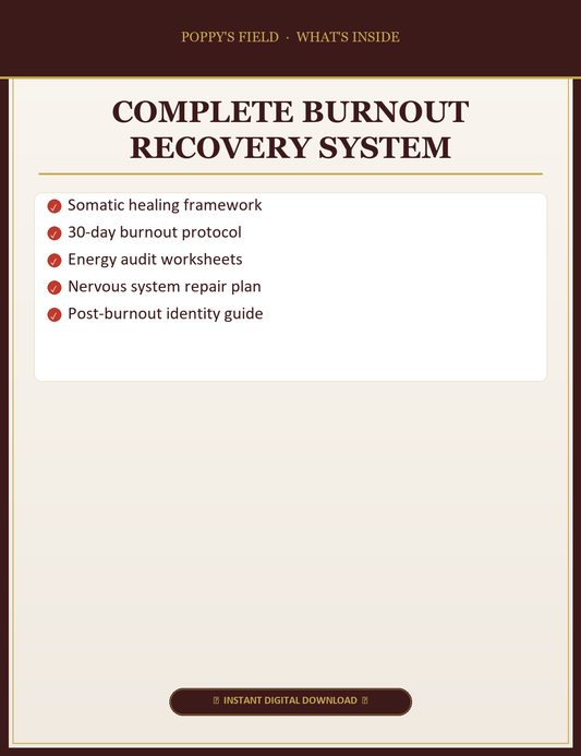 Complete Burnout Recovery System — What's Inside