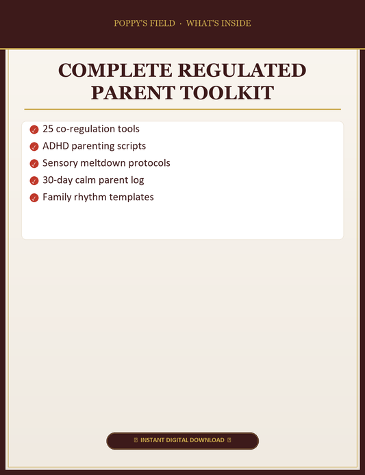 Complete Regulated Parent Toolkit — What's Inside