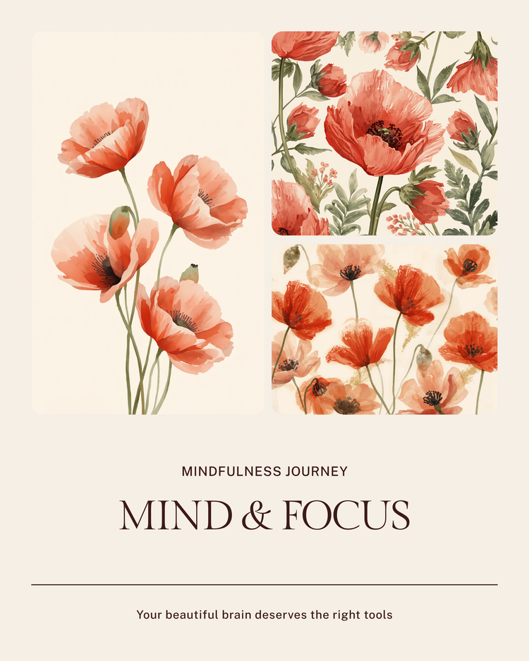 Mind and Focus Collection - Poppy's Field