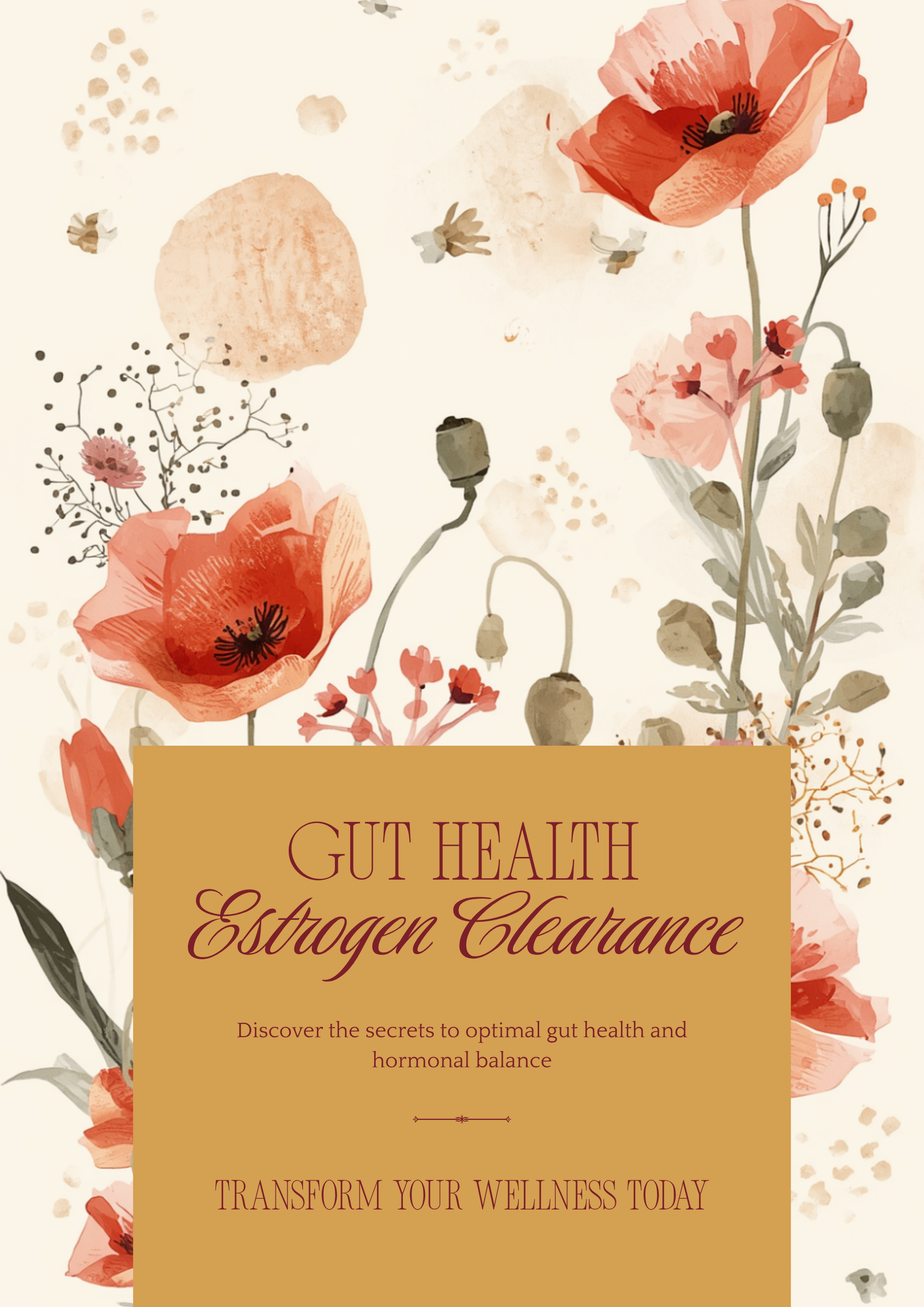 Gut Health and Estrogen Clearance - Estrobolome Detox Guide Estrogen Dominance - Poppys Field