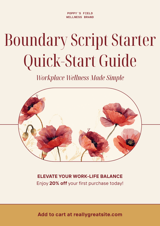 The Boundary Script Starter - 10 Workplace Scripts - Poppys Field