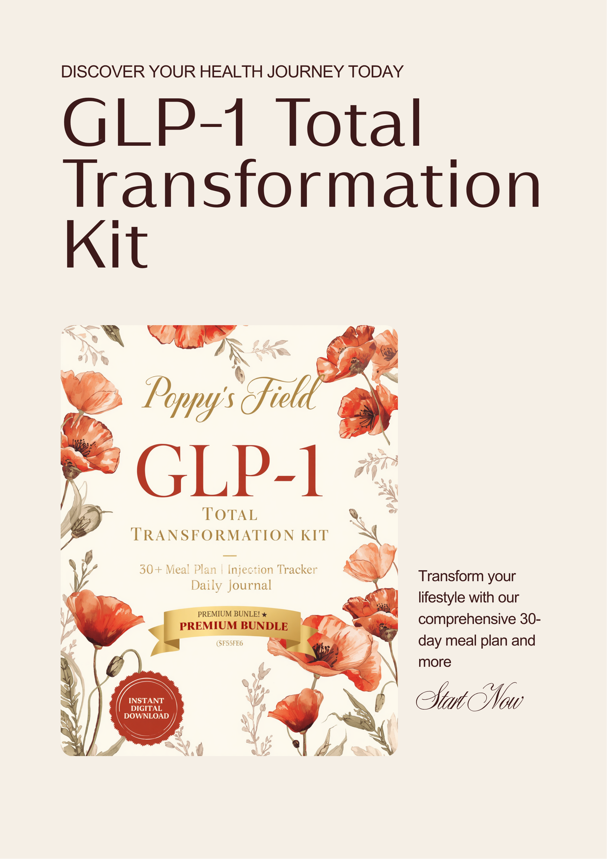 GLP-1 Total Transformation Kit - Premium Bundle by Poppy's Field