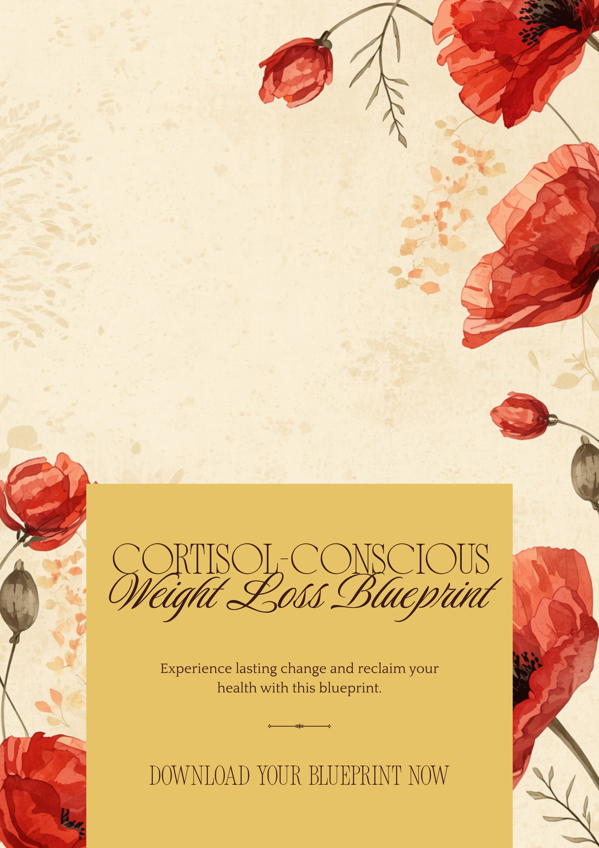Cortisol-Conscious Weight Loss Blueprint - Premium Bundle by Poppys Field
