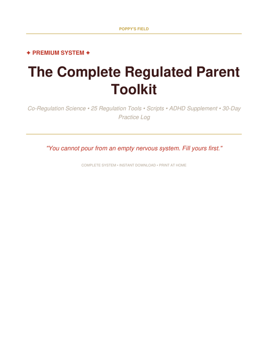 The Complete Regulated Parent Toolkit — Poppy's Field (preview page 1)