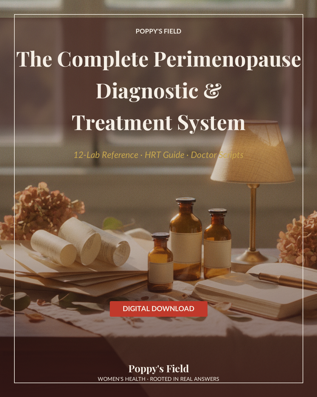 The Complete Perimenopause Diagnostic & Treatment System — Poppy's Field (hero)