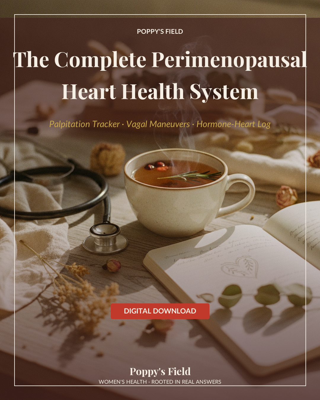 The Complete Perimenopausal Heart Health System — Poppy's Field (hero)