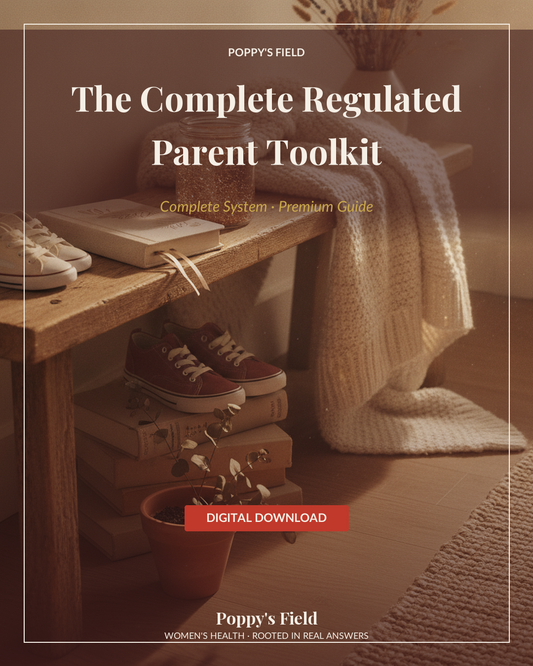 The Complete Regulated Parent Toolkit — Poppy's Field (hero mockup)