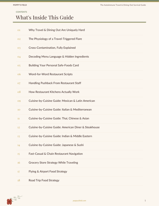 The Autoimmune Travel & Dining Out Survival Guide | AIP Restaurant Scripts Safe Snack Packing List | Instant Download — Poppy's Field (preview 1)