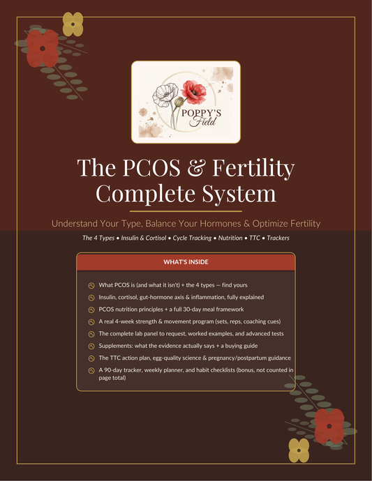 PCOS & Fertility Complete System — Poppy's Field (cover)