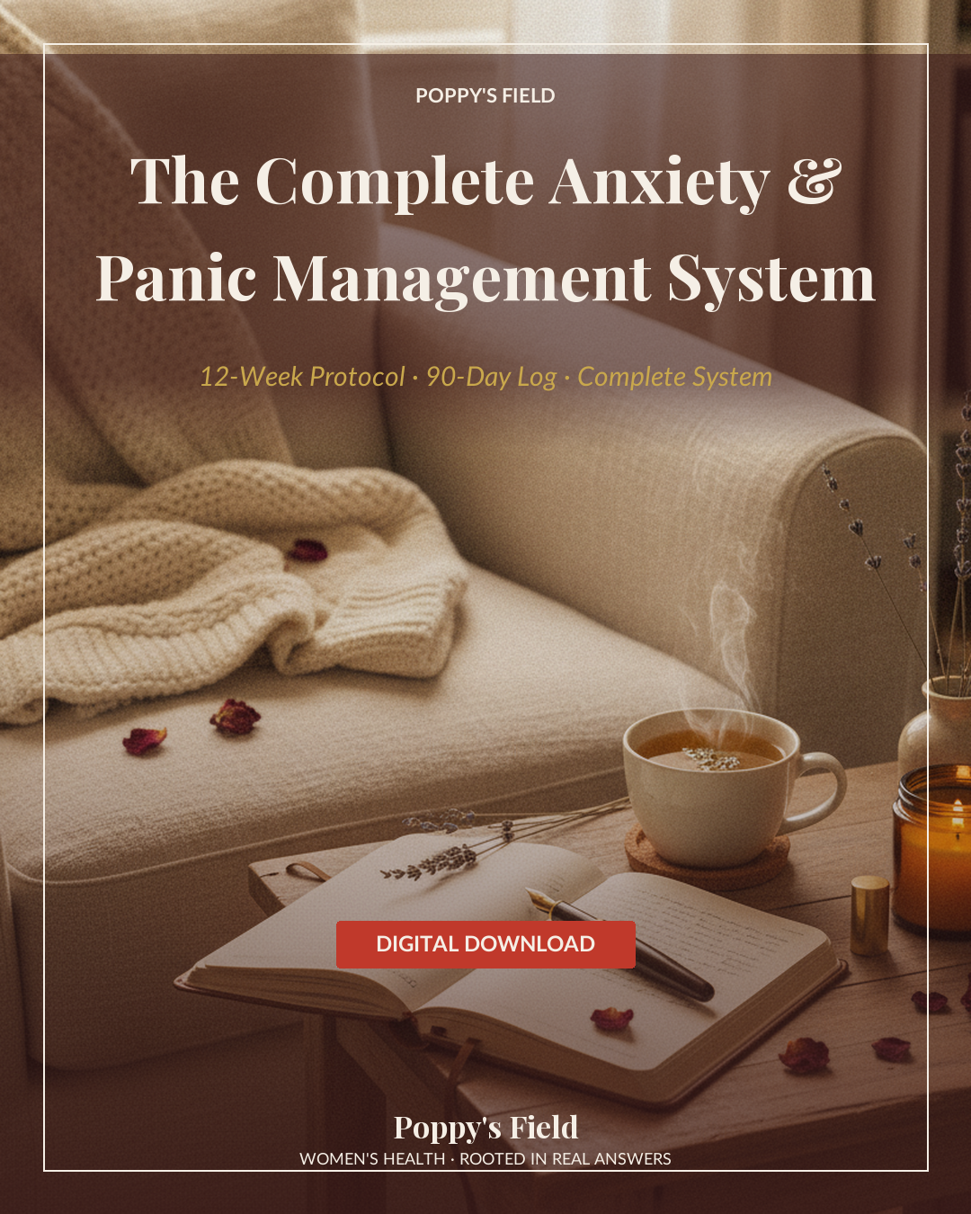 The Complete Anxiety & Panic Management System — Poppy's Field (hero)