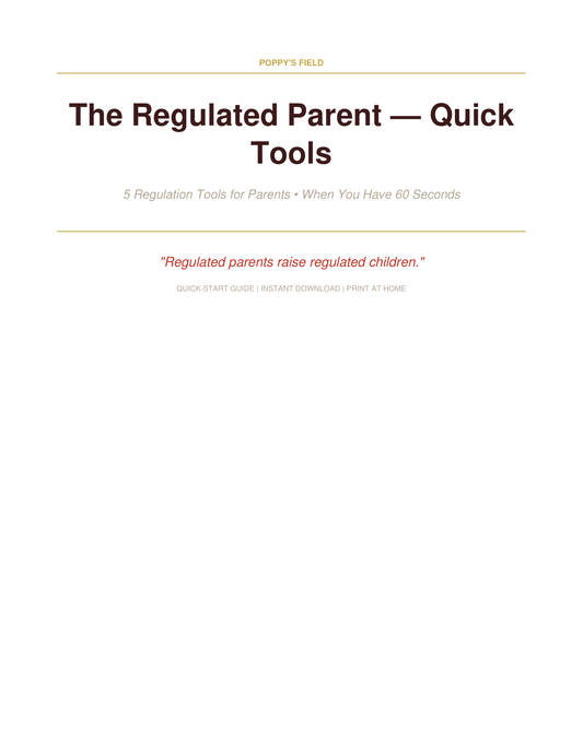 The Regulated Parent Quick Tools — Poppy's Field (preview page 1)
