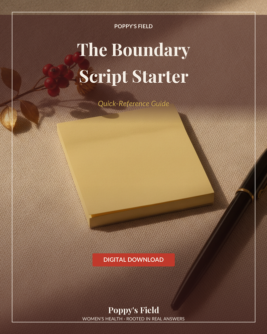 The Boundary Script Starter | 10 Ready-to-Use Workplace Scripts | People-Pleasers Quick Reference | Instant Download — Poppy's Field (hero)