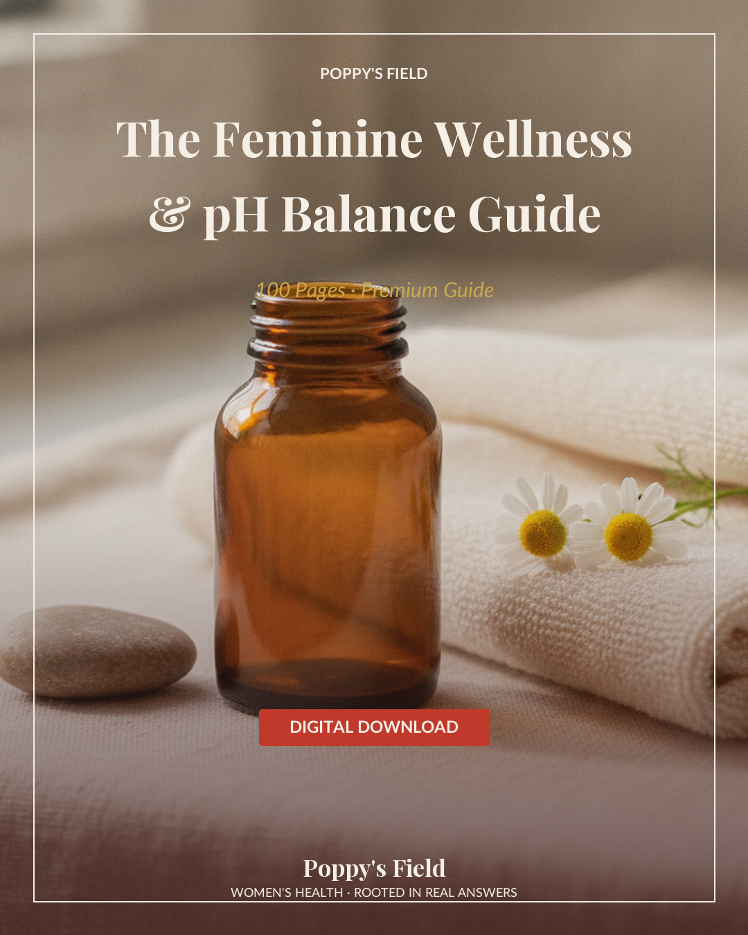 Vaginal Health & Hormonal Wellness Guide | pH Balance Intimate Health Tracker | Complete Women's Guide — Poppy's Field (cover)