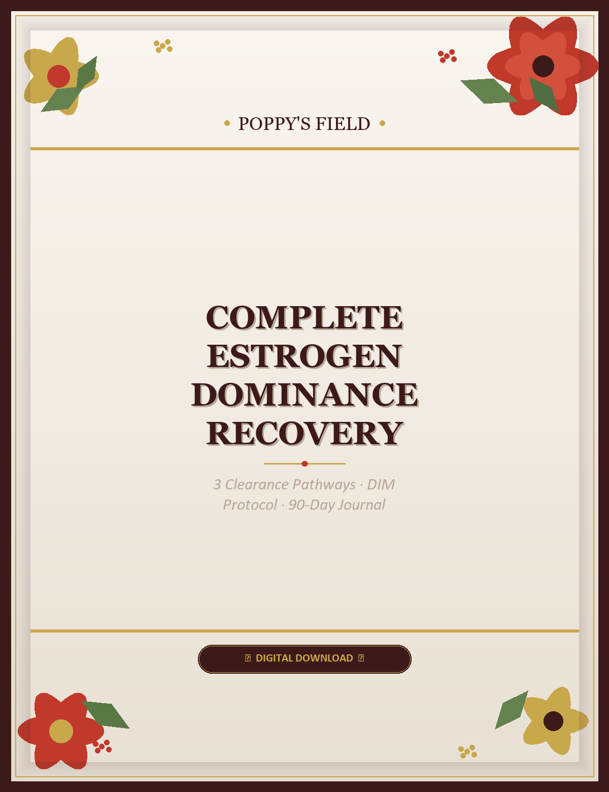 Complete Estrogen Dominance Recovery