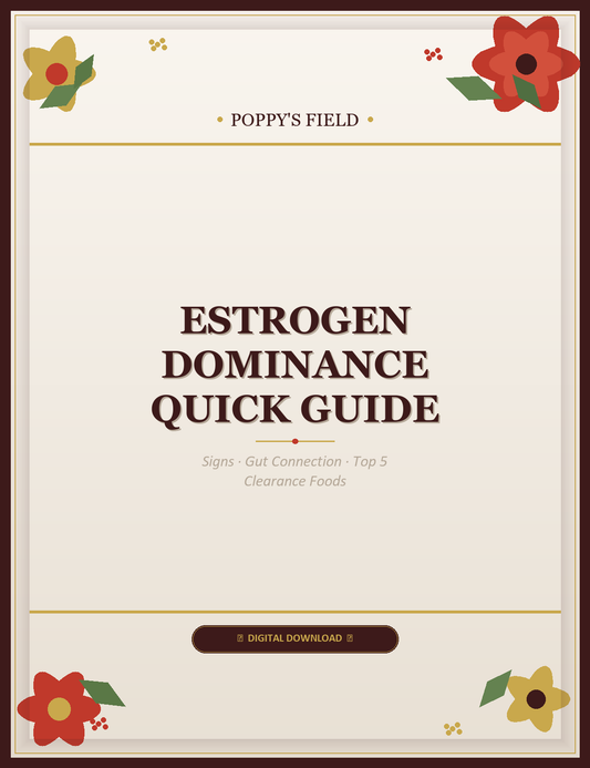 Estrogen Dominance Quick Guide