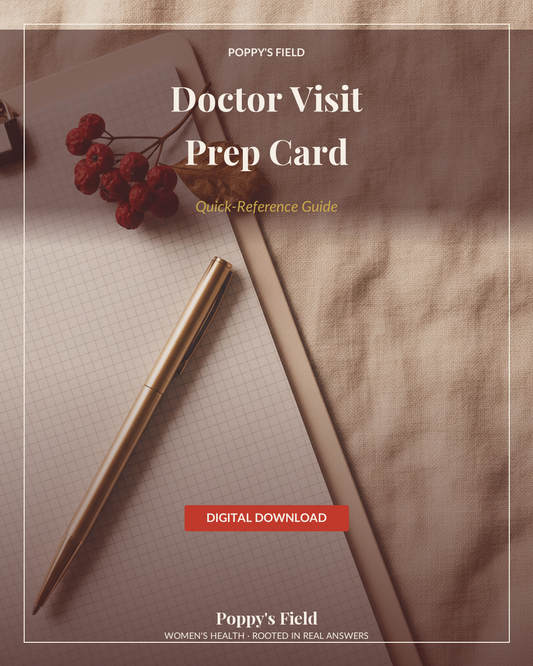 Perimenopause Doctor Visit Prep Card | 12 Essential Lab Tests & Optimal Ranges Script — Poppy's Field (hero)