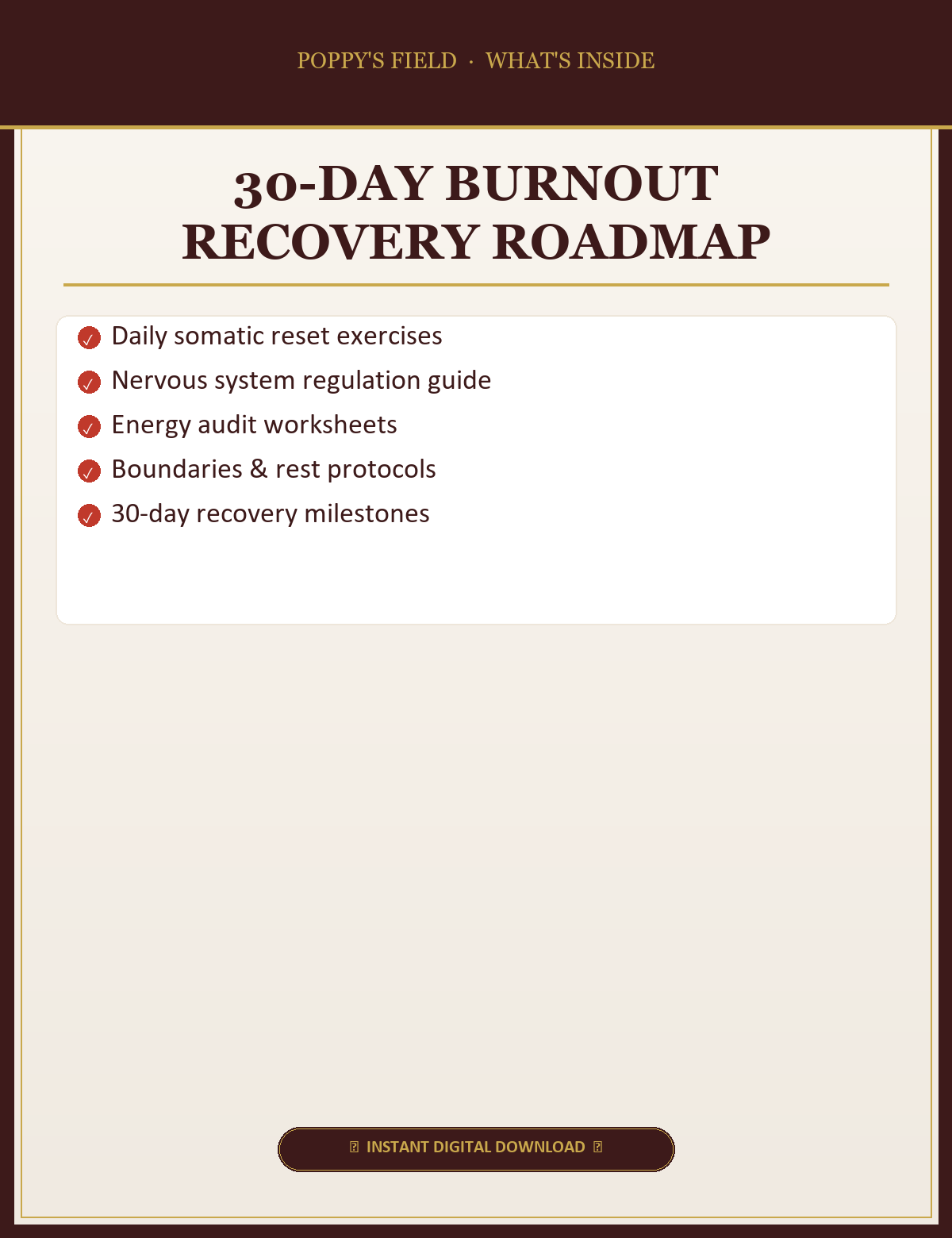 30-Day Burnout Recovery Roadmap — What's Inside