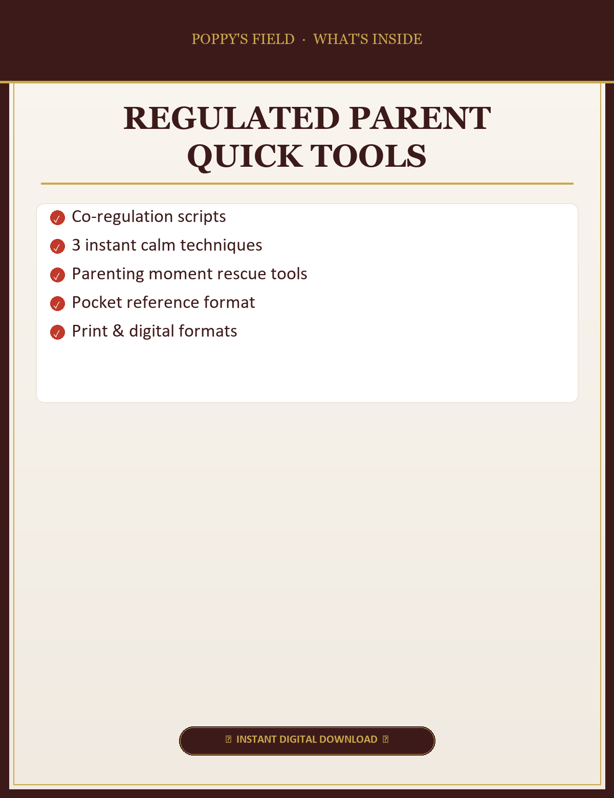 Regulated Parent Quick Tools — What's Inside