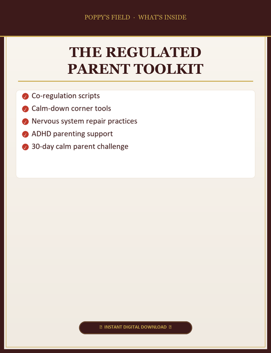 The Regulated Parent Toolkit — What's Inside